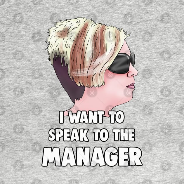 Karen - I Want to Speak to The Manager Haircut Meme by Barnyardy